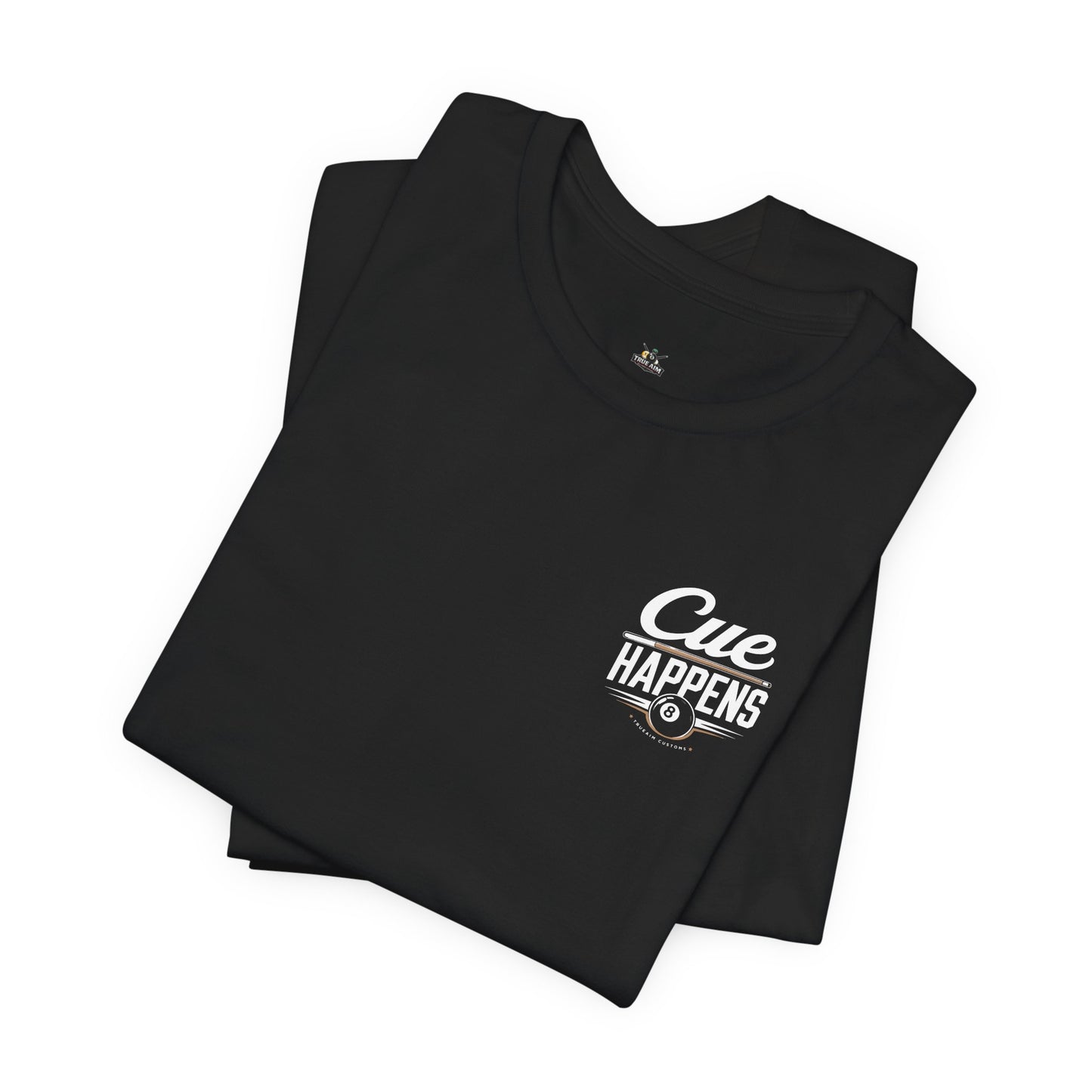 Cue Happens Billiards T‑Shirt
