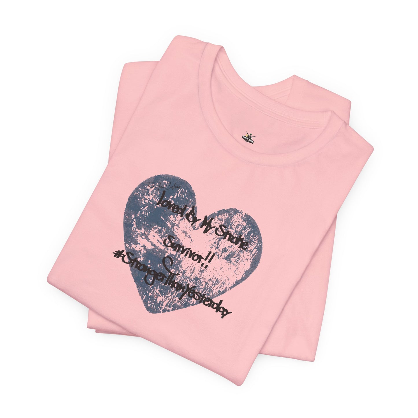 Stroke Survivor T-Shirt — "Stronger Than Yesterday" Support Tee