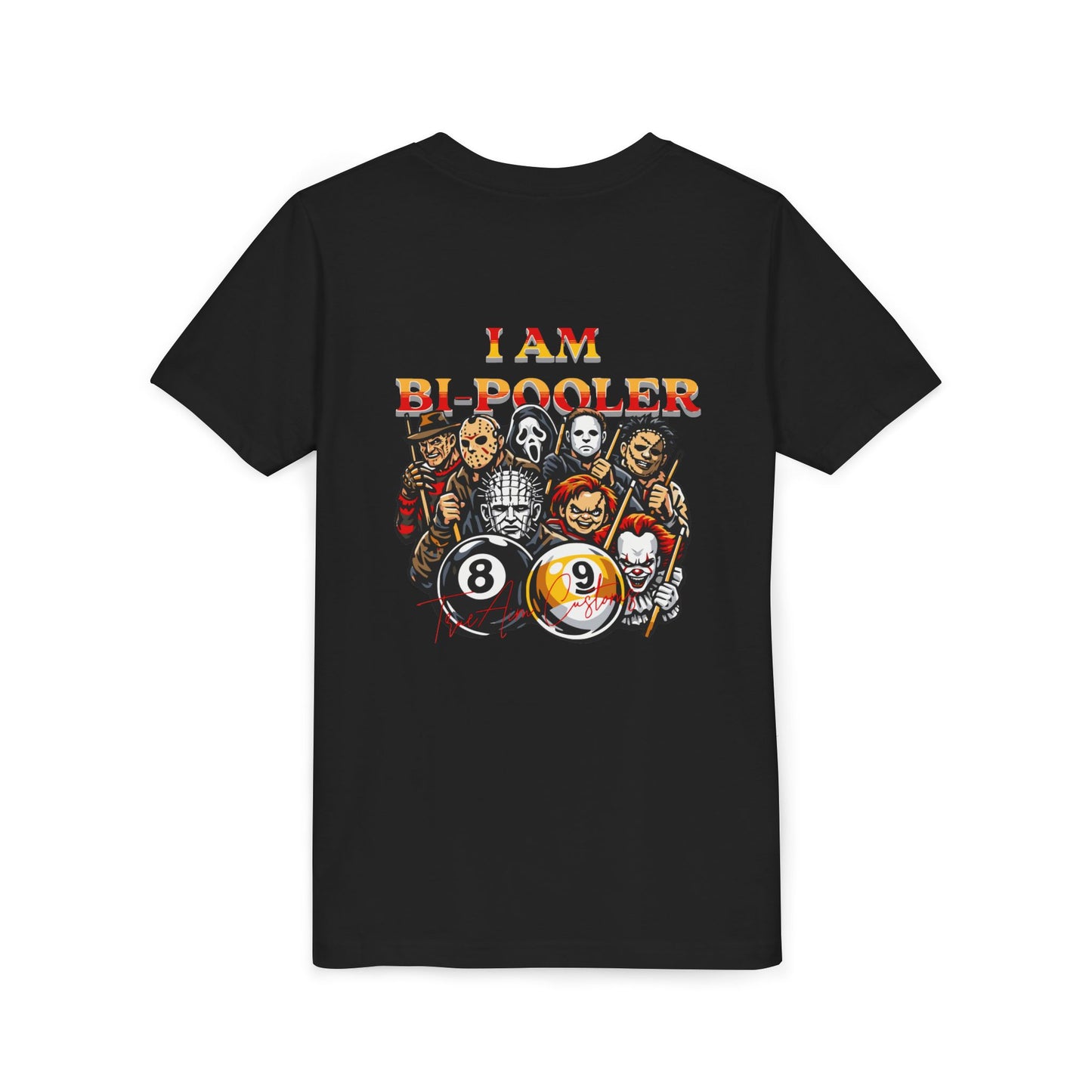 Youth AND TEEN Tee — "I Am Bi-Pooler" Horror Characters 8-Ball Billiards Graphic
