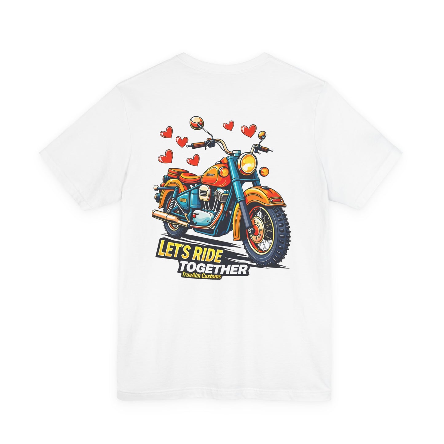 Lets Ride Together Graphic Tee — Women's Biker Shirt