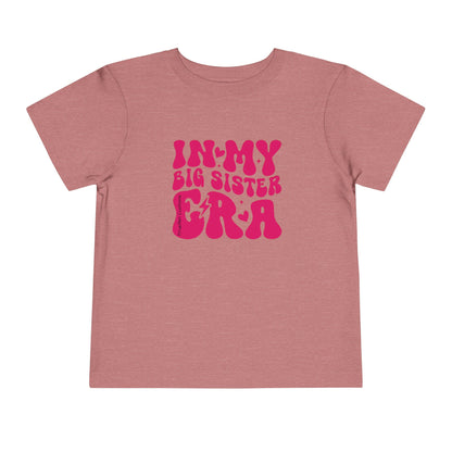 Toddler Tee — "In My Big Sister Era" Retro Pink Announcement Shirt