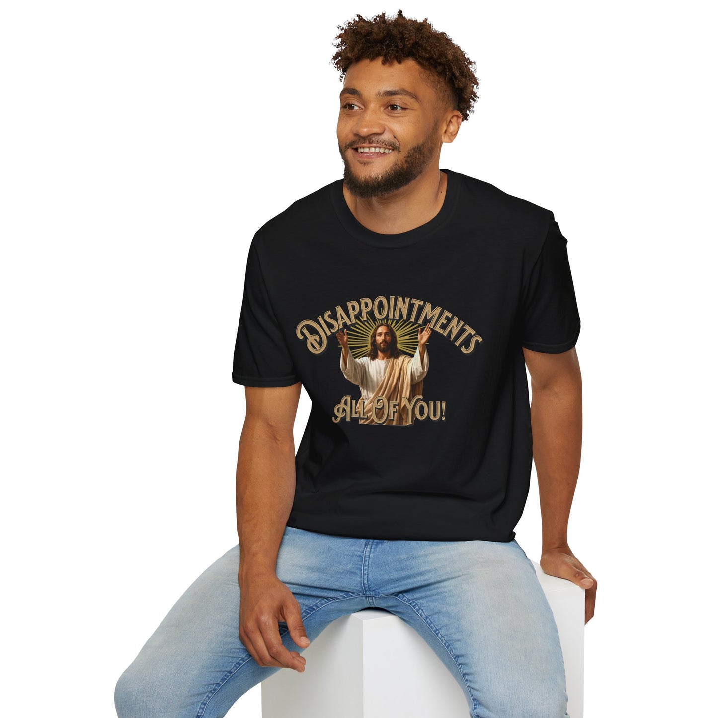 Disappointments All Of You Graphic T-Shirt