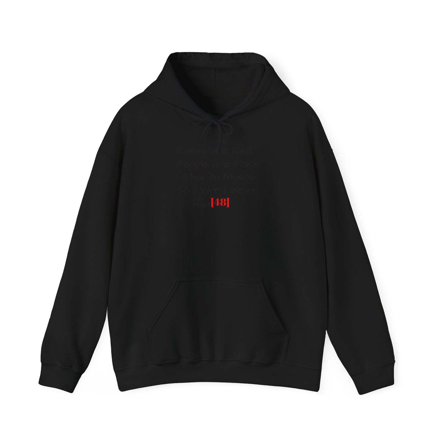 Hoodie — "Roses Are Red / People Are Fake" Minimalist Streetwear Pullover