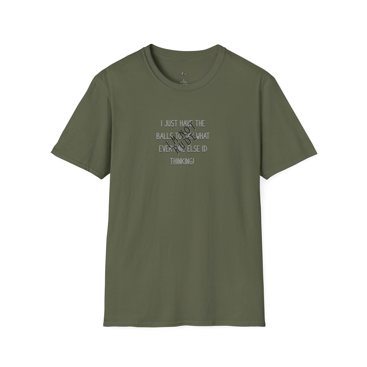 I'm Not Rude T-Shirt — Bold Sarcastic Statement Tee
