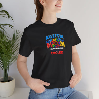 'Autism Mom: Like a normal mom except much cooler' Colorful Puzzle Design