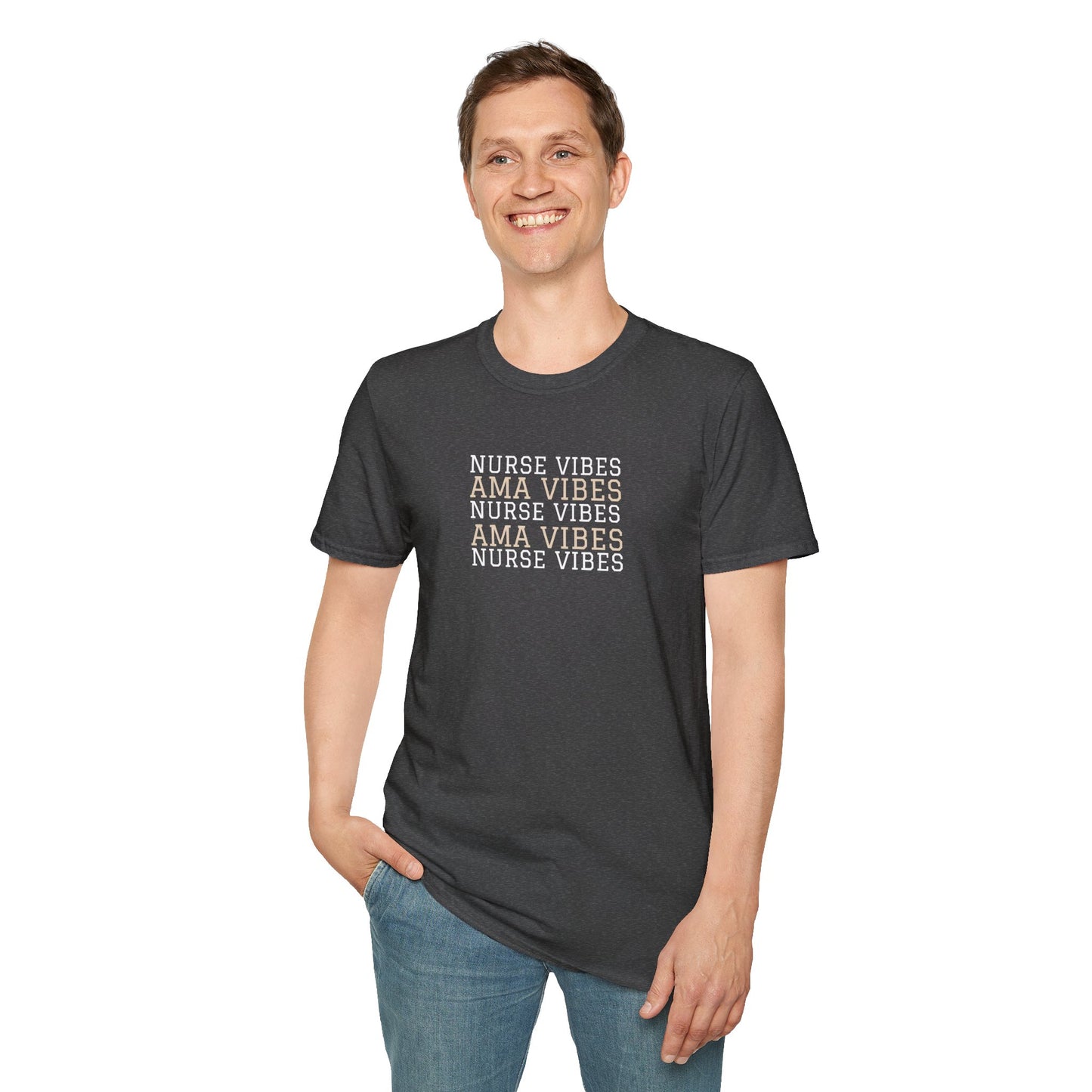 AMA Vibes T-Shirt — Nursing Tee