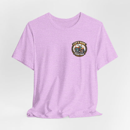 Lets Ride Together Graphic Tee — Women's Biker Shirt