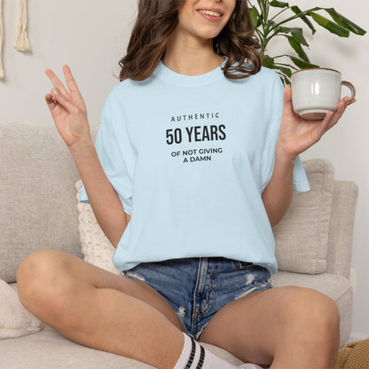 50 Years of Not Giving a Damn T-Shirt