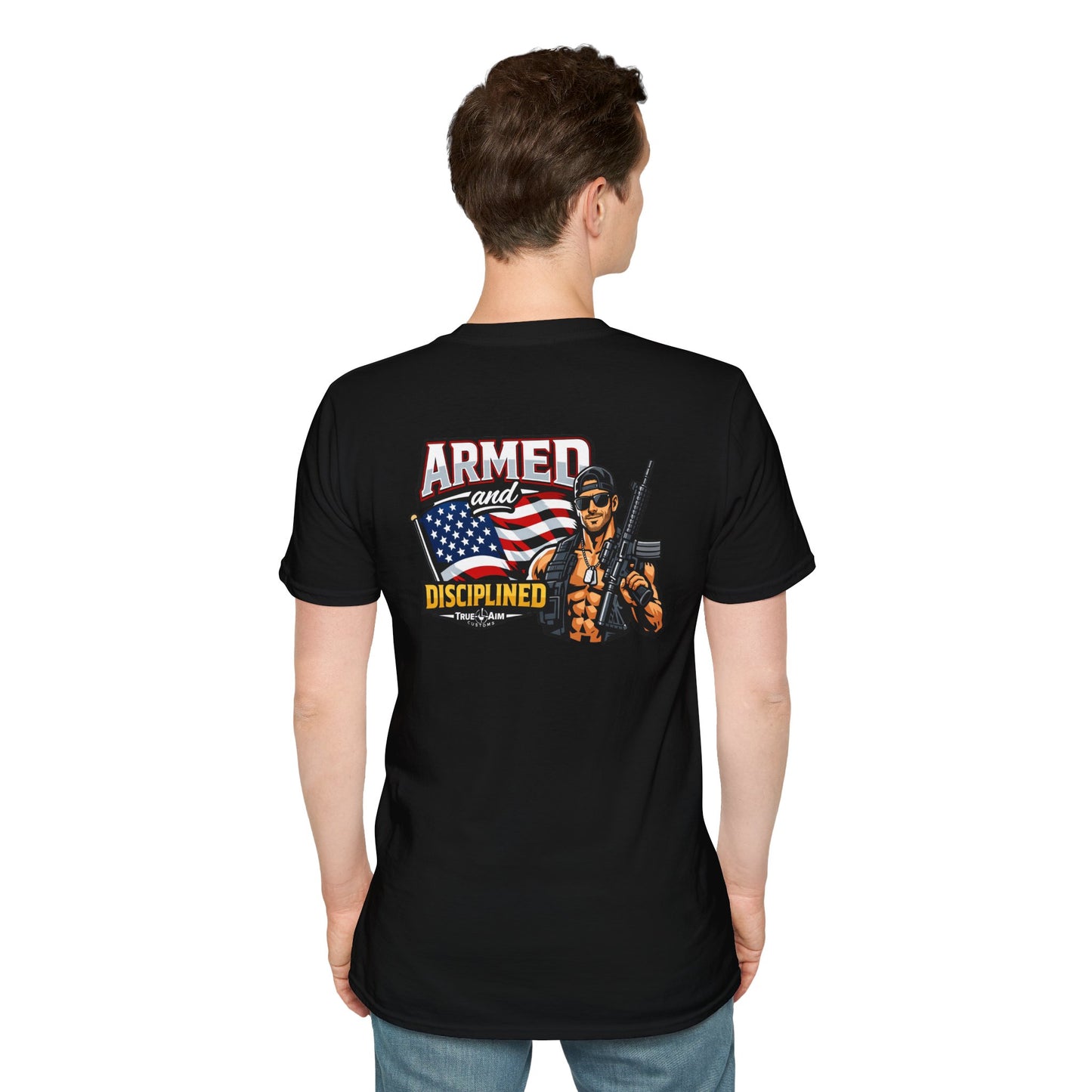 Armed and Disciplined T-Shirt — Patriotic Rifle Graphic Tee
