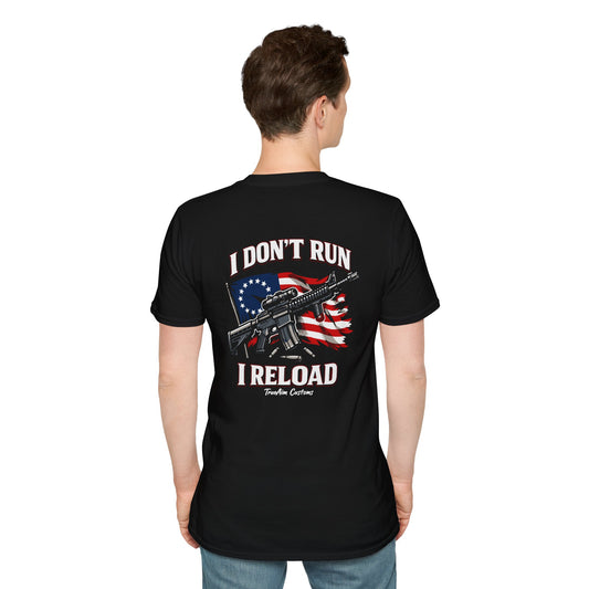 American Flag, AR 15- I don't run I reload 2A tee shirt unisex