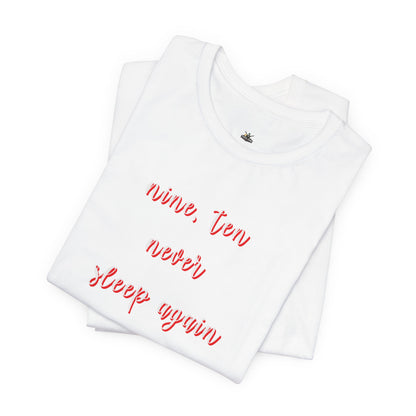 T‑Shirt — 'Nine, Ten, Never Sleep Again' Script Front with Freddy Krueger Claw Back Horror Tee