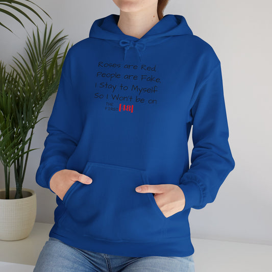 Hoodie — "Roses Are Red / People Are Fake" Minimalist Streetwear Pullover