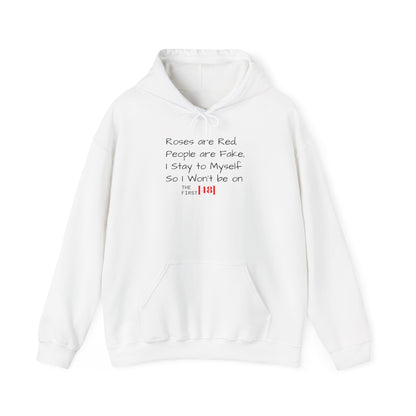 Hoodie — "Roses Are Red / People Are Fake" Minimalist Streetwear Pullover